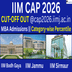 IIM CAP 2026 Cut-off Out @cap2026.iimj.ac.in; Check Category-wise Percentile Here